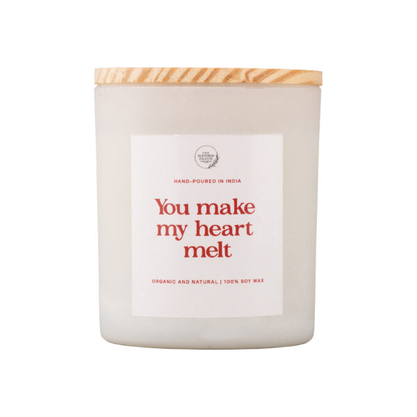 You Make My Heart Melt